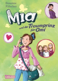 Cover von „Mia und der Traumprinz für Omi“