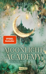 Cover von „Moonlight Academy. Feenzauber“