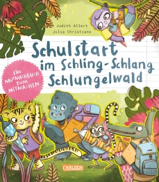 Cover von „Schulstart im Schling-Schlang-Schlungelwald“