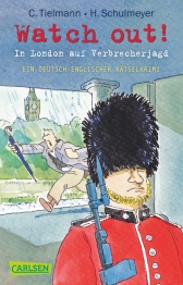 Cover von „Watch out! - In London auf Verbrecherjagd “