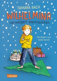 Cover von „Wilhelmina verweigert Weihnachten“