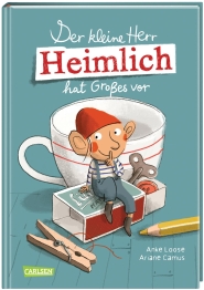 Cover von „Der kleine Herr Heimlich hat Großes vor“