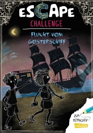 Cover von „Escape Challenge: Flucht vom Geisterschiff “