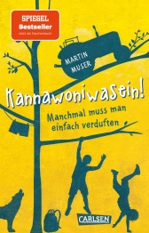 Cover von „Kannawoniwasein! Manchmal muss man einfach verduften“