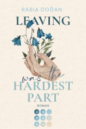 Cover von „Leaving Was The Hardest Part“