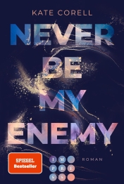 Cover von „Never Be My Enemy“