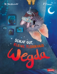 Cover von „Schlaf gut, kleine Fledermaus Wegda!“