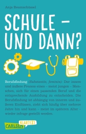 Cover von „Schule und dann? Berufsfindung“