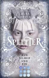 Cover von „Splitter aus Silber und Eis“