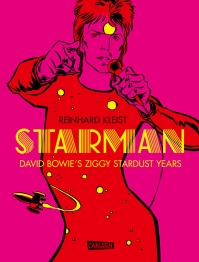 Cover von „Starman - David Bowies Ziggy Stardust Years“