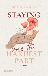 Cover von „Staying Was The Hardest Part“