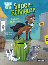 Cover von „Super-Schnauze: Held der Mülltonnen“