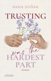 Cover von „Trusting Was The Hardest Part“