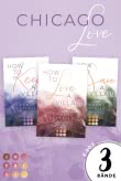 Alle Bände der spannenden Romance-Trilogie in einer E-Box (Chicago Love)