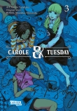 Carole und Tuesday 3