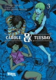 Carole und Tuesday 3