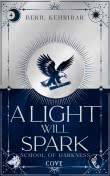 School of Darkness 2: A Light Will Spark