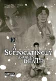 Cover von „A Suffocatingly Lonely Death 10“