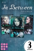Alle Bände der »In Between«-Trilogie in einer E-Box!