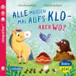 Cover von „Alle müssen mal aufs Klo - aber wo?“