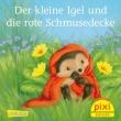 Pixi 2393: Der kleine Igel und die rote Schmusedecke