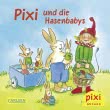Pixi 2487: Pixi und die Hasenbabys