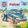 Pixi 2514: WAS IST WAS: Polizei