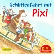 Pixi 2522: Schlittenfahrt mit Pixi