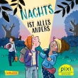 Pixi 2628: Nachts ist alles anders