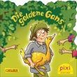 Pixi 2667: Die goldene Gans