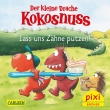 Pixi 2699: Der kleine Drache Kokosnuss - Lass uns Zähne putzen! 