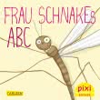 Pixi 2769: Frau Schnakes ABC