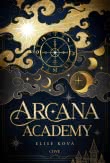 Arcana Academy 1: Arcana Academy