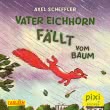 Pixi 2685: Vater Eichhorn fällt vom Baum