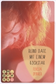 Blind Date mit einem Rockstar (Die Rockstar-Reihe 2)