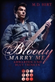 Bloody Marry Me 5: Abwarten und Blut trinken