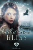 Call it bliss. Hexenbann (Ein Spin-off der »Call it magic«-Serie)