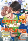 Cover von „Can’t Fix These Feelings 2“
