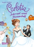 Carlotta 4: Carlotta - Internat und Prinzenball 