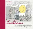 Cartoons für Menschen mit gehobenen humoristischen Ansprüchen