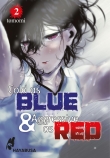 Cover von „Cold as Blue und Aggressive as Red 2“