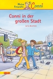 Conni-Erzählbände 12: Conni in der großen Stadt