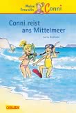 Conni Erzählbände 5: Conni reist ans Mittelmeer