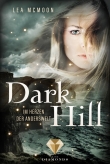 Dark Hill. Im Herzen der Anderswelt