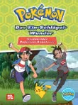 Pokémon Lesebuch: Das Ein-Schlägel-Wunder - Spannendes Pokémon-Abenteuer