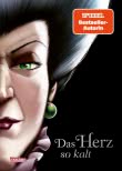 Disney Villains 8: Das Herz so kalt (Cinderella) 