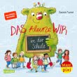 Maxi Pixi 394: Das kleine WIR in der Schule