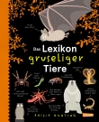 Das Lexikon gruseliger Tiere