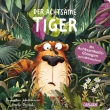 Cover von „Der achtsame Tiger 1: Der achtsame Tiger (Pappbilderbuchausgabe)“