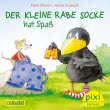 Pixi 1739: Der kleine Rabe Socke hat Spaß